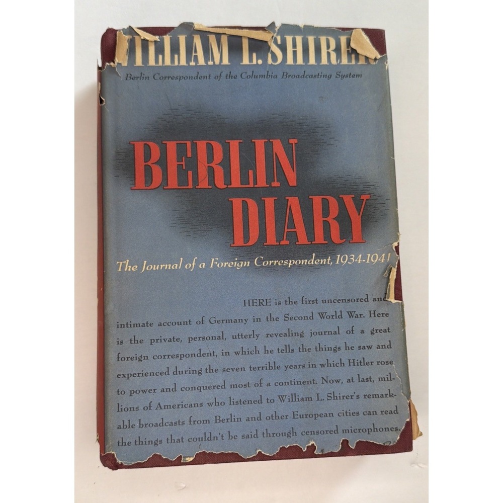 William L Shirer BERLIN DIARY 1941 1st Edition Hardcover WWII Alfred A Knopf
